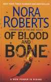 Nora Roberts - Of Blood and Bone - Book 2, Chronicles of the One.