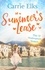 Carrie Elks - Summer's Lease - Escape to paradise with this swoony summer romance.