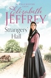 Elizabeth Jeffrey - Strangers' Hall.