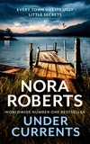 Nora Roberts - Under Currents.