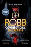 J. D. Robb et Nora Roberts - Connections in Death.