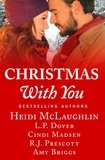 Heidi McLaughlin et L. P. Dover - Christmas With You.