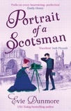 Evie Dunmore - Portrait of a Scotsman.