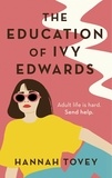 Hannah Tovey - The Education of Ivy Edwards - a totally hilarious and relatable romantic comedy.