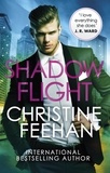 Christine Feehan - Shadow Flight - Paranormal meets mafia romance in this sexy series.