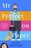 Jean Meltzer - Mr Perfect on Paper - the matchmaker has met her match.