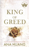 Ana Huang - Kings Of Sin Tome 3 : King of Greed.