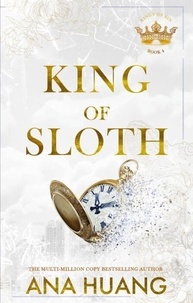 Ana Huang - Kings Of Sin Tome 4 : King of Sloth.