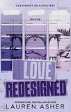 Lauren Asher - Lakefront Billionnaires Tome 1 : Love Redesigned.