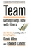 David Allen et Edward Lamont - Team - Getting Things Done with Others.