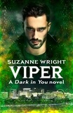 Suzanne Wright - Viper - Enter an addictive world of sizzlingly hot paranormal romance . . ..
