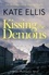 Kate Ellis - Kissing the Demons - Book 3 in the Joe Plantagenet series.