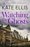 Kate Ellis - Watching the Ghosts - Book 4 in the Joe Plantagenet series.