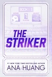 Ana Huang - The Striker.