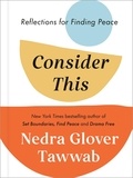Nedra Glover Tawwab - Consider This - Reflections for Finding Peace.