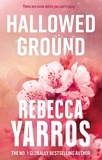 Rebecca Yarros - Hallowed Ground.