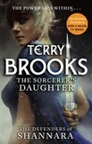 Terry Brooks - The Sorcerer's Daughter - The Defenders of Shannara 03.