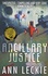Ann Leckie - Ancillary Justice.