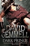 David Gemmell - Dark Prince.