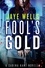 Jaye Wells - Fool's Gold: A Sabina Kane Novella.