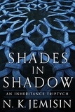 N. K. Jemisin - Shades in Shadow.
