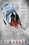 RJ Barker - King of Assassins - (The Wounded Kingdom Book 3) The king is dead, long live the king....