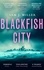 Sam J. Miller - Blackfish City.