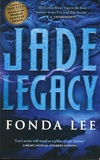 Fonda Lee - The Green Bone Saga Tome 3 : Jade Legacy.