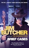 Jim Butcher - Brief Cases - The Dresden Files.