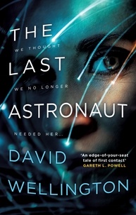David Wellington - The Last Astronaut - Shortlisted for the Arthur C. Clarke Award.