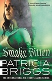 Patricia Briggs - Smoke Bitten - Mercy Thompson: Book 12.