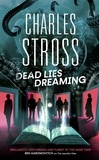 Charles Stross - Dead Lies Dreaming - Book 1 of the New Management, A new adventure begins in the world of the Laundry Files.
