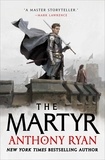 Anthony Ryan - Covenant of Steel Tome 2 : The Martyr.