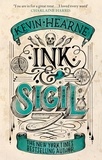 Kevin Hearne - Ink &amp; Sigil - Book 1 of the Ink &amp; Sigil series - from the world of the Iron Druid Chronicles.