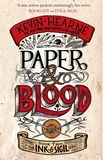 Kevin Hearne - Paper &amp; Blood - Book 2 of the Ink &amp; Sigil series.