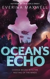 Everina Maxwell - Ocean's Echo.