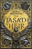 Sara Hashem - The Scorched Throne Tome 1 : The Jasad Heir.