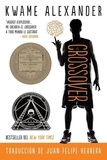 Kwame Alexander et Dawud Anyabwile - El crossover - Crossover (Spanish Edition), A Newbery Award Winner.