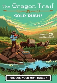 Jesse Wiley - The Oregon Trail: Gold Rush!.