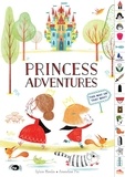 Sylvie Misslin et Amandine Piu - Princess Adventures: This Way or That Way?.
