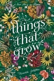 Meredith Goldstein - Things That Grow.