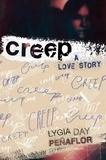 Lygia Day Peñaflor - Creep: A Love Story - A Love Story.