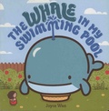 Joyce Wan - The Whale in My Swimming Pool.