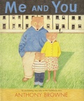 Anthony Browne - Me and You.