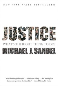 Michael Sandel - Justice - What's the Right Thing to Do?.