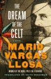 Mario Vargas Llosa - Dream of the Celt.