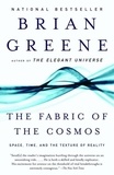 The Fabric of the Cosmos - Space, Time, and the Texture of Reality.