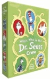 Dr. Seuss - Who's Who of the Dr. Seuss Crew - A Dr. Seuss Boxed Set.