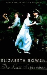 Elizabeth Bowen - The Last September.