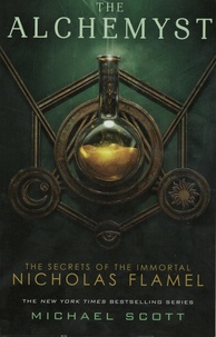 Michael Scott - The Secrets of the Immortal Nicholas Flamel Tome 1 : The Alchemyst.